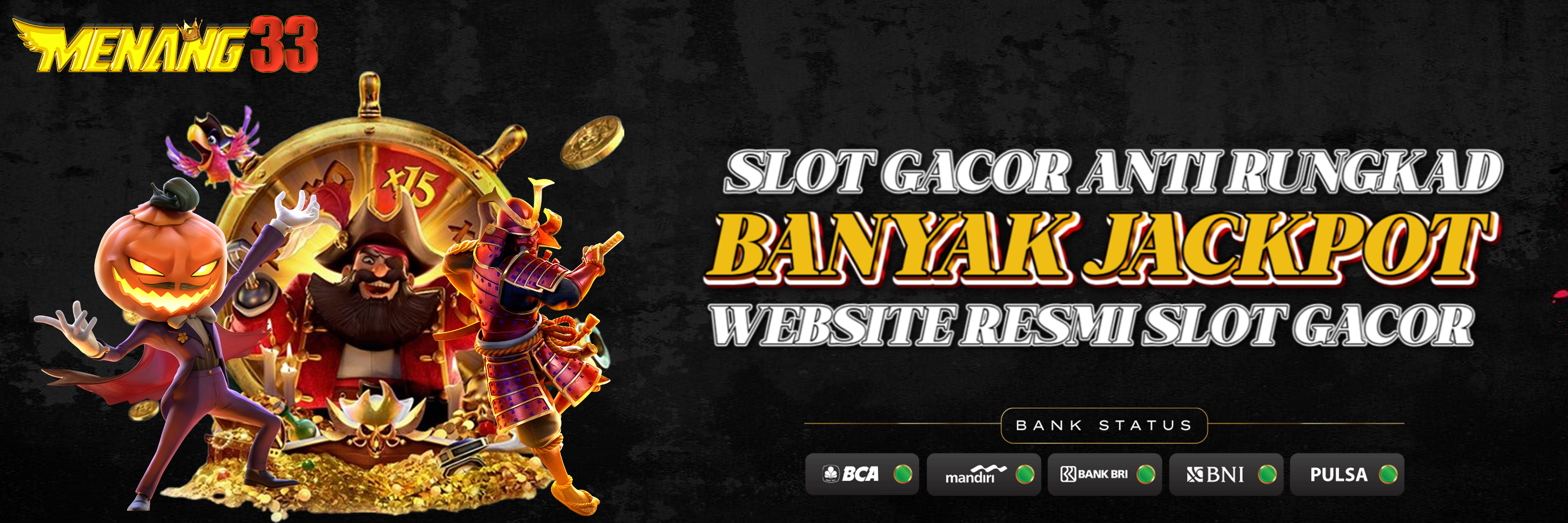 MENANG33: Agen Slot Deposit Pulsa 5000 Tanpa Potongan Tersedia Deposit Pulsa Semua Operator ⚡️