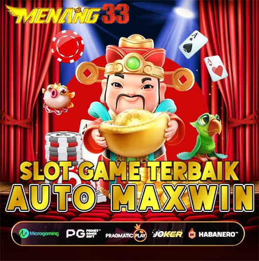 MENANG33  🚀 Slot Gacor Gampang Menang Maxwin