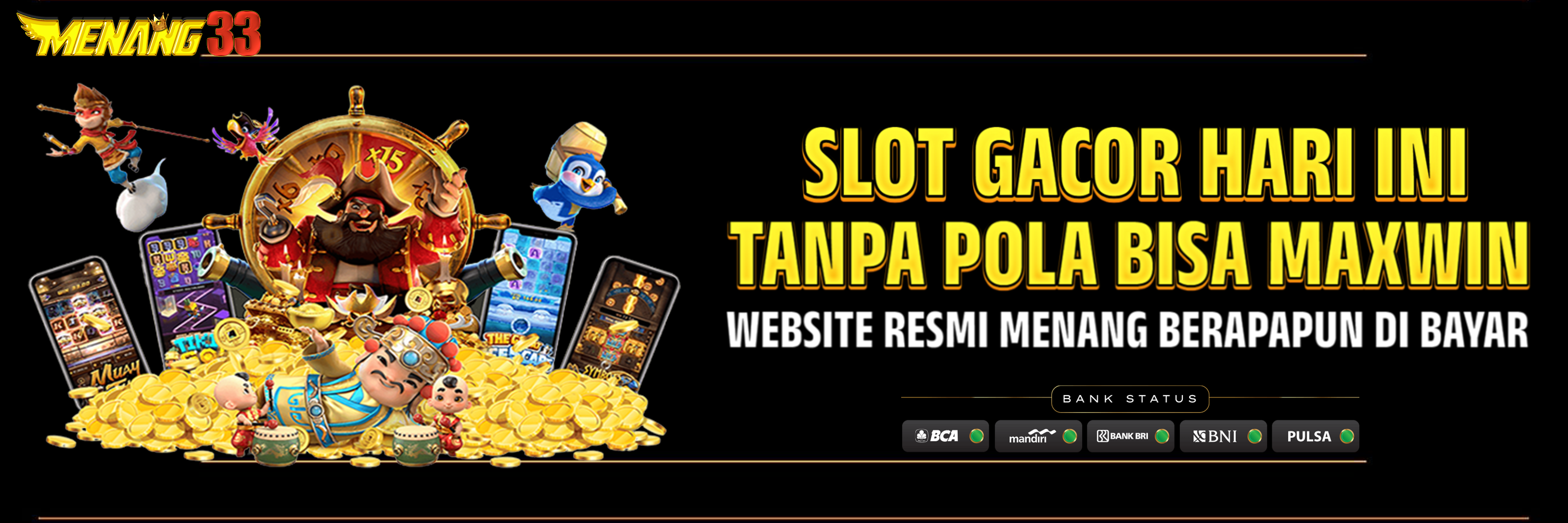 MENANG33: Rekomendasi Slot Garansi Kekalahan 100 New Member Pasti Bayar 100% 👻