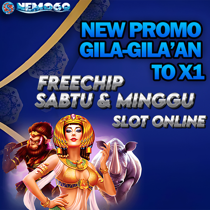 NEMO69 ♣ agent situs slot bonus freechips terbaru di - slot bonus