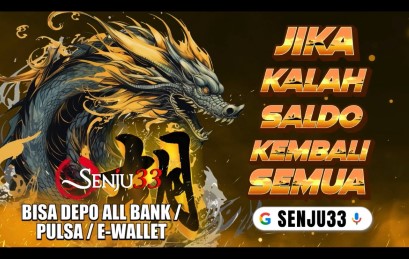 SENJU33 Daftar Situs SLot Pulsa RTP Bocoran Slot Pulsa Tanpa Potongan Bebas ip